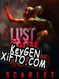 Генератор ключей (keygen)  Lust from Beyond: Scarlet