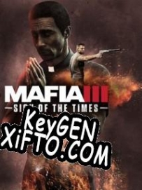 Mafia 3: Sign of the Times ключ активации