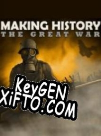 Бесплатный ключ для Making History: The Great War