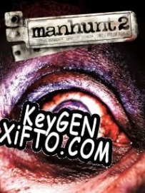 CD Key генератор для  Manhunt 2