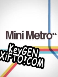 Генератор ключей (keygen)  Mini Metro