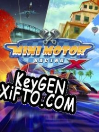 Генератор ключей (keygen)  Mini Motor Racing X