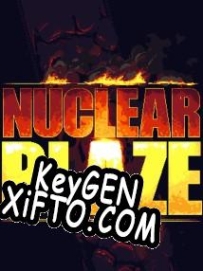 Nuclear Blaze ключ активации