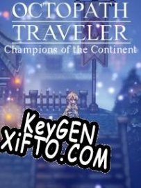 Octopath Traveler: Champions of the Continent генератор серийного номера