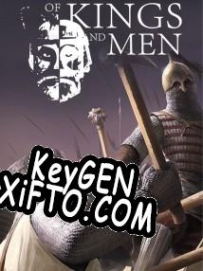 Генератор ключей (keygen)  Of Kings And Men