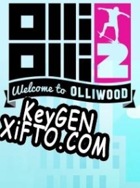 OlliOlli2: Welcome to Olliwood CD Key генератор