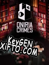Oniria Crimes ключ активации