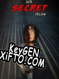 Our Secret Below CD Key генератор