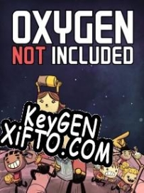 Oxygen Not Included генератор ключей