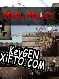 Pixel Piracy генератор ключей