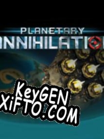 Planetary Annihilation генератор ключей