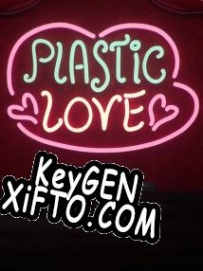 Бесплатный ключ для Plastic Love