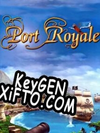 CD Key генератор для  Port Royale