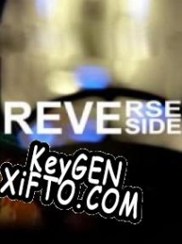 Reverse Side CD Key генератор