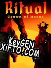 Ritual: Crown of Horns ключ активации
