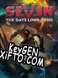 Seven: The Days Long Gone ключ активации