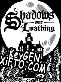 Shadows Over Loathing генератор ключей