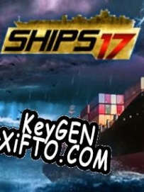 Ships 2017 генератор серийного номера