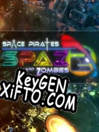Space Pirates and Zombies 2 генератор серийного номера