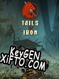 Регистрационный ключ к игре  Tails of Iron