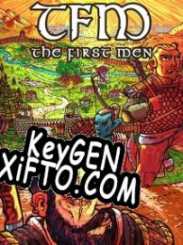 Генератор ключей (keygen)  TFM: The First Men