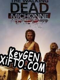 The Walking Dead: Michonne генератор ключей