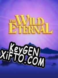 The Wild Eternal CD Key генератор