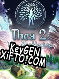Регистрационный ключ к игре  Thea 2: The Shattering