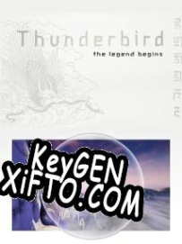 Thunderbird: The Legend Begins CD Key генератор