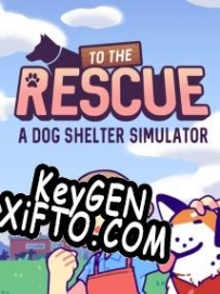 Регистрационный ключ к игре  To The Rescue!