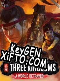 Total War: Three Kingdoms A World Betrayed генератор серийного номера