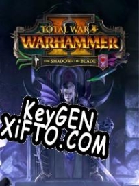 Генератор ключей (keygen)  Total War: Warhammer 2 The Shadow & The Blade