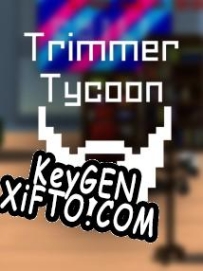 Trimmer Tycoon ключ активации