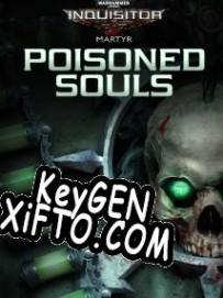 Ключ для Warhammer 40,000: Inquisitor Martyr Poisoned Souls