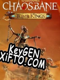 Бесплатный ключ для Warhammer: Chaosbane Tomb Kings