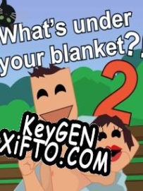 Бесплатный ключ для Whats under your blanket 2