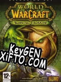 World of Warcraft: The Burning Crusade ключ активации