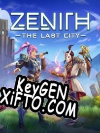 CD Key генератор для  Zenith: The Last City