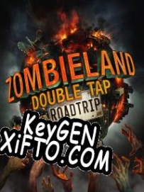 Генератор ключей (keygen)  Zombieland: Double Tap Road Trip
