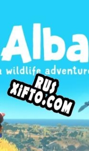 Русификатор для Alba: A Wildlife Adventure