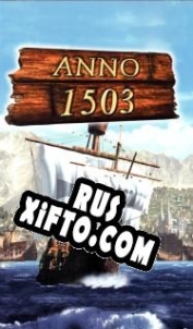 Русификатор для Anno 1503