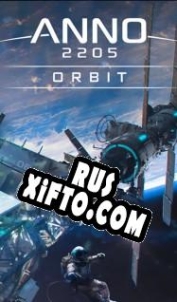 Русификатор для Anno 2205: Orbit