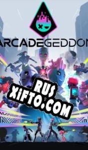 Русификатор для Arcadegeddon