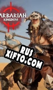 Русификатор для Barbarian Kingdom