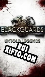 Русификатор для Blackguards: Untold Legends