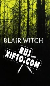 Русификатор для Blair Witch
