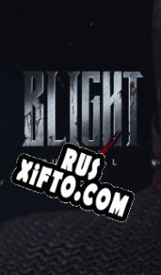 Русификатор для Blight: Survival