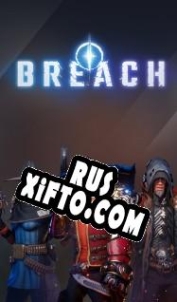 Русификатор для Breach (2019)