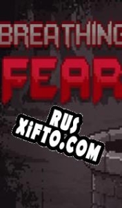 Русификатор для Breathing Fear