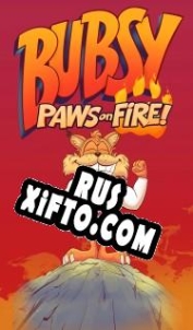 Русификатор для Bubsy: Paws on Fire!